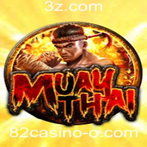 Descubra o Emocionante Mundo de MuayThai no 82casino